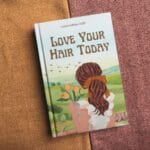 Love Your Hair Today: Natural Hair Care Guide for Women