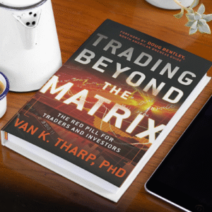Trading Beyond the Matrix: The Red Pill for Traders & Investors
