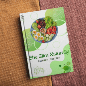 She Slims Naturally: Simple Diet Guide for Women